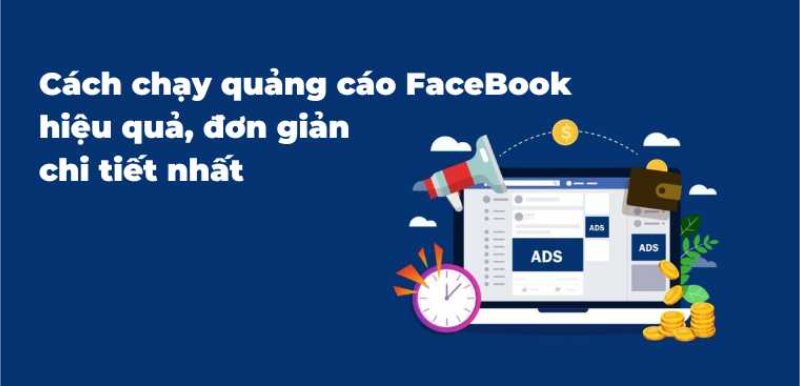 Tránh những sai lầm khi chạy quảng cáo Facebook để không mang lại hiệu năng tốt